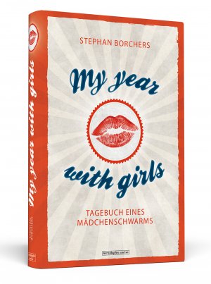 ISBN 9783862652921: My Year With Girls: Tagebuch eines Mädchenschwarms