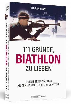 ISBN 9783862654086: 111 Gründe, Biathlon zu lieben - Eine Liebeserklärung an den schönsten Sport der Welt