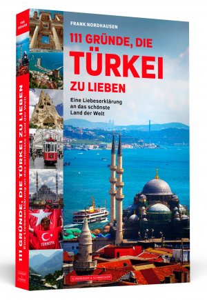 ISBN 9783862657957: 111 Gründe, die Türkei zu lieben