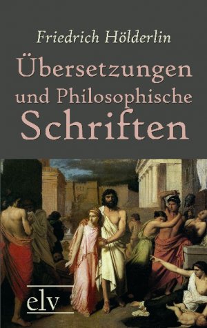 ISBN 9783862671212: Übersetzungen und Philosophische Schriften