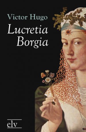 ISBN 9783862671328: Lucretia Borgia