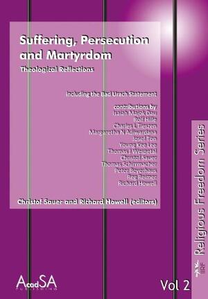 ISBN 9783862690084: Suffering, Persecution and Martyrdom - Theological Reflections