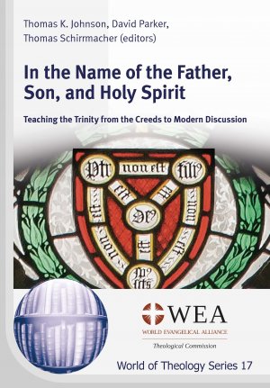 ISBN 9783862692033: In the Name of the Father, Son, and Holy Spirit – Teaching the Trinity from the Creeds to Modern Discussion