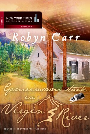 ISBN 9783862784615: Gemeinsam stark in Virgin River - bk2161