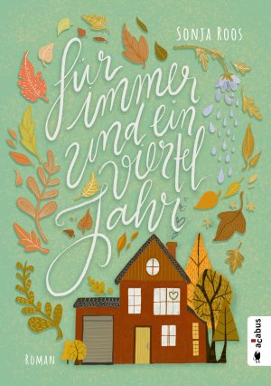 gebrauchtes Buch – Sonja Roos – Für immer und ein Vierteljahr