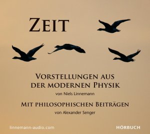 ISBN 9783862925094: Zeit Vorstellungen aus der modernen Physik. Mit philosophischen Beiträgen.