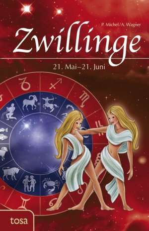 ISBN 9783863130039: Zwillinge - 21. Mai bis 21. Juni