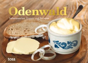 gebrauchtes Buch – Odenwald - Sehenswertes, Dialekt und Rezepte