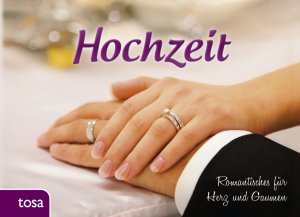 ISBN 9783863132545: Hochzeit – Romantisches für Herz und Gaumen