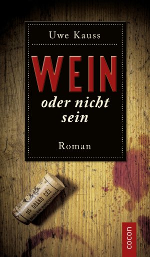 ISBN 9783863142681: Wein oder nicht sein