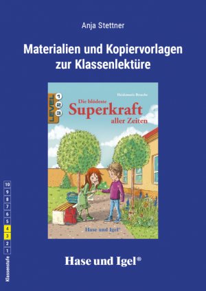 ISBN 9783863162610: Materialien und Kopiervorlagen zur Klassenlektüre: Die blödeste Superkraft aller Zeiten