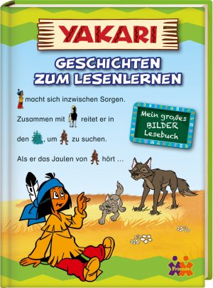 ISBN 9783863181338: Yakari. Geschichten zum Lesenlernen