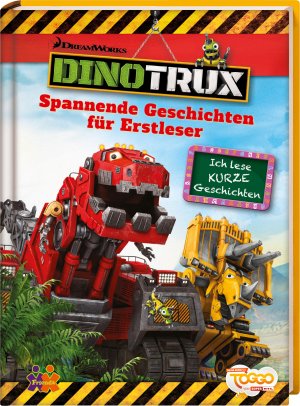 ISBN 9783863183769: Dinotrux. Spannende Geschichten für Erstleser