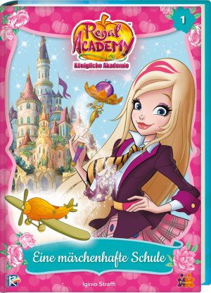 ISBN 9783863183905: Regal Academy. Eine Mächenhafte Schule