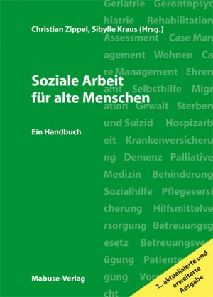 ISBN 9783863210007: Soziale Arbeit für alte Menschen - Ein Handbuch für die berufliche Praxis