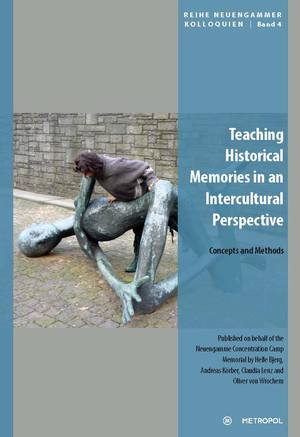 ISBN 9783863311148: Teaching Historical Memories in an Intercultural Perspective - Concepts and Methods