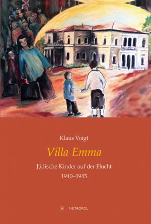 ISBN 9783863312923: Villa Emma - Jüdische Kinder auf der Flucht 1940–1945