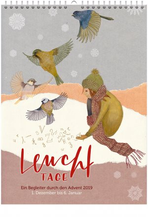 ISBN 9783863342357: Leuchttage 2019 - Adventskalender - Ein Begleiter durch den Advent 2019. 1. Dezember bis 6. Januar