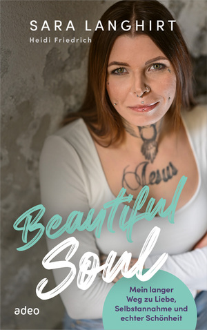 ISBN 9783863343590: Beautiful Soul - Mein langer Weg zu Liebe, Selbstannahme und echter Schönheit