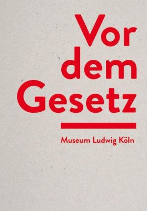 gebrauchtes Buch – König, Kasper  – Vor dem Gesetz: Skulpturen der Nachkriegszeit und Räume der Gegenwartskunst