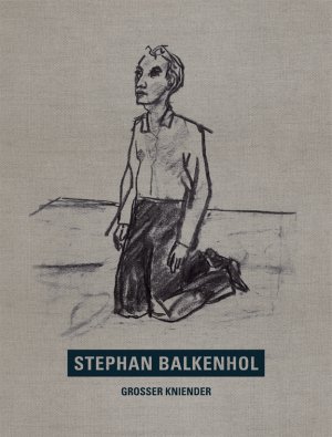 ISBN 9783863358297: Stephan Balkenhol. Großer Kniender