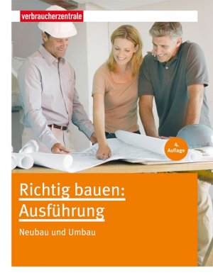 ISBN 9783863360153: Richtig bauen: Ausführung - Neubau und Umbau