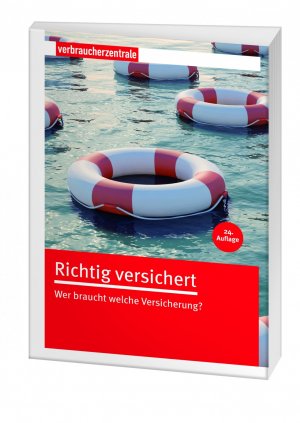 ISBN 9783863360283: Richtig versichert - Wer braucht welche Versicherung?