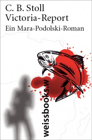 ISBN 9783863370206: Victoria-Report - Ein Mara-Podolski-Roman