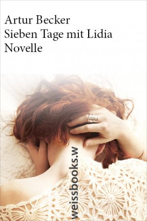 ISBN 9783863370657: Sieben Tage mit Lidia – Novelle (print)