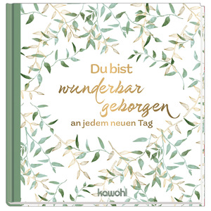 ISBN 9783863382186: Du bist wunderbar geborgen an jedem neuen Tag