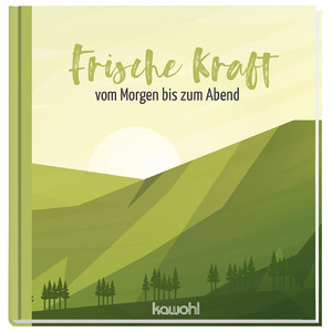 ISBN 9783863382193: Frische Kraft vom Morgen bis zum Abend