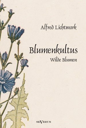 ISBN 9783863473976: Blumenkultus. Wilde Blumen