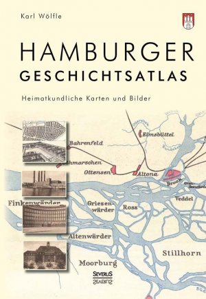 ISBN 9783863477080: Hamburger Geschichtsatlas: Heimatkundliche Karten und Bilder