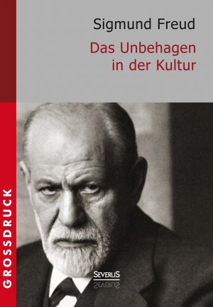 ISBN 9783863478995: Das Unbehagen in der Kultur. Großdruck