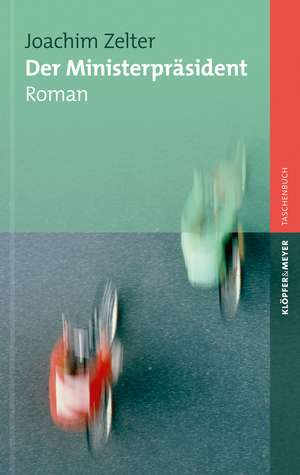 ISBN 9783863511036: Der Ministerpräsident – Roman