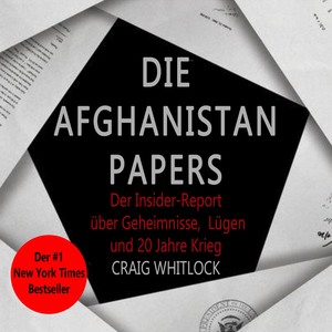 ISBN 9783863525408: Die Afghanistan Papers, Audio-CD, MP3