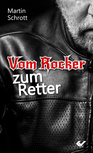 ISBN 9783863534134: Vom Rocker zum Retter