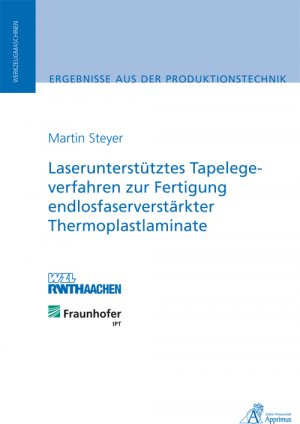 ISBN 9783863591052: Laserunterstütztes Tapelegeverfahren zur Fertigung endlosfaserverstärkter Thermoplastlaminate