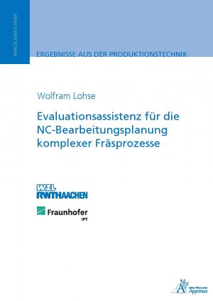 ISBN 9783863592493: Evaluationsassistenz für die NC-Bearbeitungsplanung komplexer Fräsprozesse