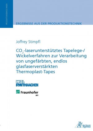 ISBN 9783863592738: CO2-laserunterstütztes Tapelege-/ Wickelverfahren zur Verarbeitung von ungefärbten, endlos glasfaserverstärkten Thermoplast-Tapes