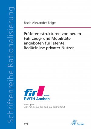 neues Buch – Feige, Boris Alexander – Präferenzstrukturen von neuen Fahrzeug- und Mobilitätsangeboten für latente Bedürfnisse privater Nutzer