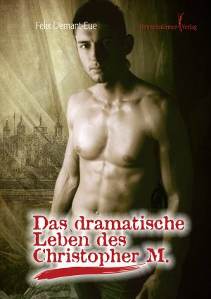 ISBN 9783863615000: Das dramatische Leben des Christopher M