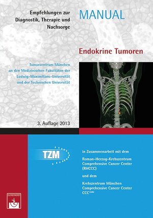 ISBN 9783863710804: Endokrine Tumoren – Empfehlungen zur Diagnostik, Therapie und Nachsorge