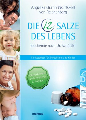 ISBN 9783863740863: Die 12 Salze des Lebens - Biochemie nach Dr. Schüßler