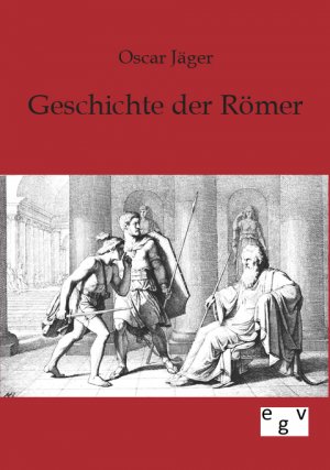 ISBN 9783863825638: Geschichte der Römer