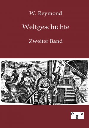 ISBN 9783863826819: Weltgeschichte - Zweiter Band