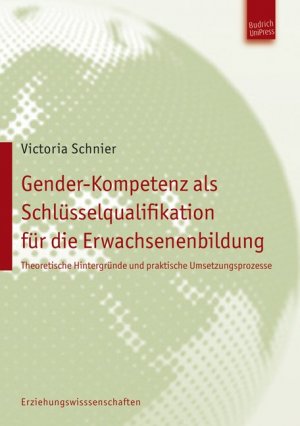 ISBN 9783863880224: Gender-Kompetenz als Schlüsselqualifikation für die Erwachsenenbildung - Theoretische Hintergründe und praktische Umsetzungsprozesse