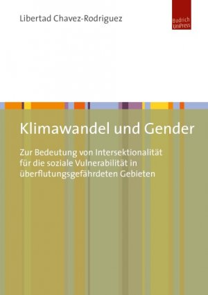 ISBN 9783863880637: Klimawandel und Gender - Zur Bedeutung von Intersektionalität für die soziale Vulnerabilität in überflutungsgefährdeten Gebieten