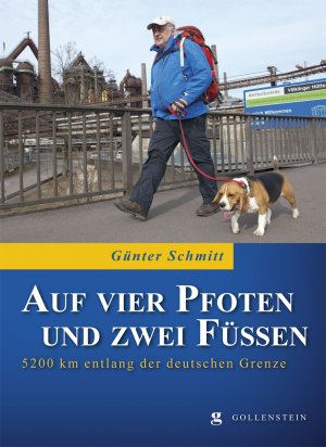 ISBN 9783863900038: Auf vier Pfoten und zwei Füßen - 5200 Kilometer entlang der deutschen Grenze