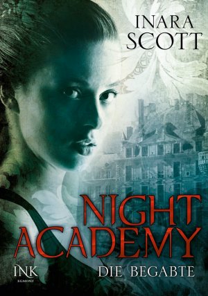 ISBN 9783863960421: Night Academy - Die Begabte